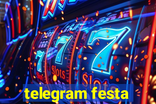 telegram festa